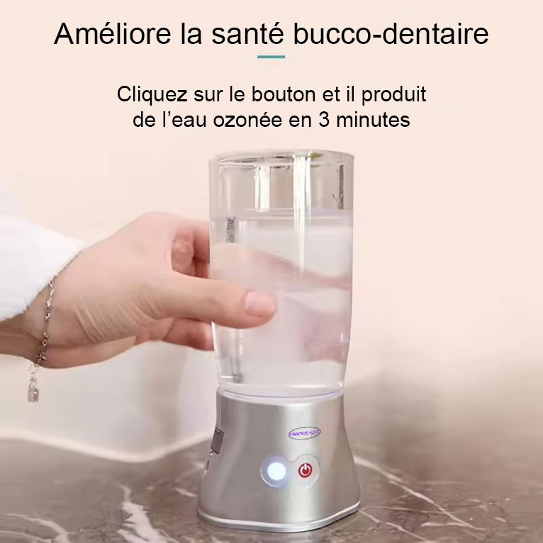 Eau ozonée produite en 3 minutes avec le verre rince bouche à eau ozonée 0.5 à 2.6mg/L (PPM) - Idéal pour une meilleure hygiène bucco-dentaire - France UVC